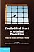 The Political Heart of Criminal Procedure by Michael Klarman