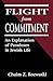 Flight from Commitment: An ...