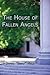 The House of Fallen Angels