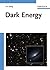 Dark Energy (Wiley Series in Cosmology)