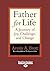Father for Life: A Journey of Joy, Challenge, and Change