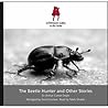 The Beetle Hunter and Other Stories