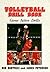 Volleyball Drill Book: Game Action Drills