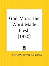 God-Man: The Word...