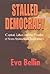 Stalled Democracy: Capital, Labor, and the Paradox of State-Sponsored Development