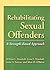 Rehabilitating Sexual Offen...