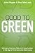 Good to Green: Managing Business Risks and Opportunities in the Age of Environmental Awareness