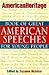 American Heritage Book of Great American Speeches for Young People