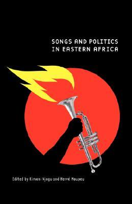Songs and Politics in Eastern Africa (Paperback)