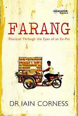 Farang: Thailand through the eyes of an ex-pat (Paperback)