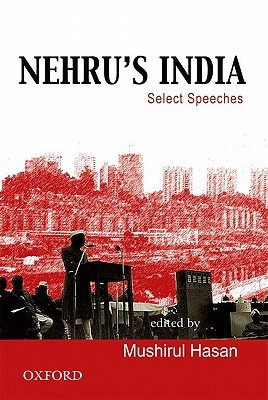 Nehru's India: Select Speeches (Paperback)
