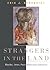 Strangers in the Land by Eric J. Sundquist