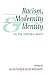 Racism, Modernity and Identity by Ali Rattansi