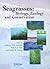 Seagrasses: Biology, Ecology and Conservation