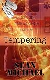 Tempering by Sean Michael