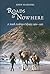 Roads to Nowhere by John Harding