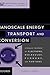Nanoscale Energy Transport and Conversion: A Parallel Treatment of Electrons, Molecules, Phonons, and Photons (MIT-Pappalardo Series in Mechanical Engineering)