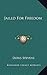 Jailed For Freedom by Doris Stevens Jailed For Freedom by Doris Stevens