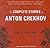 The Complete Stories of Anton Chekhov, Volume 1 by Anton Chekhov