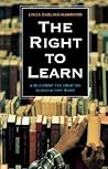 The Right to Lear...