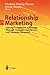 Relationship Marketing: Gaining Competitive Advantage Through Customer Satisfaction and Customer Retention