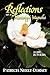 Reflections of a Mississippi Magnolia-A Life in Poems by Patricia Neely-Dorsey