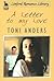 A Letter To My Love by Toni Anders