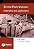 Food Processing: Principles and Applications