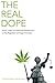 The Real Dope: Social, Lega...