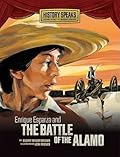 Enrique Esparza and the Battle of the Alamo