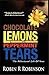 Chocolate Lemons and Peppermint Tears by Robin R. Robinson