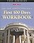 The First 100 Days Workbook