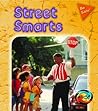 Street Smarts Street Smarts