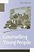 Counselling Young People by MS Ellen Noonan