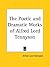 The Poetic and Dramatic Works of Alfred Lord Tennyson