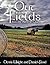 Out of the Fields by Dennis Wright