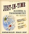 Just-In-Time Algebra and Trigonometry for Students of Calculus (3rd Edition)