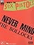 The Sex Pistols - Never Mind the Bollocks Here's the Sex Pistols Guitar Tab Songbook Sheet Music for Electric Guitar from the Play It Like It Is Series with Authentic Note-for-Note Transcriptions