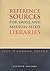 Reference Sources for Small and Medium-Sized Libraries
