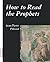 How to Read the Prophets