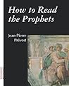 How to Read the Prophets
