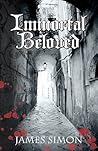 Immortal Beloved: A Novel