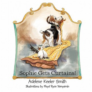 Sophie Gets Curtains! (Paperback)