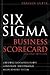 Six Sigma Business Scorecard by Gupta