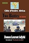 Cote D'ivoire--Africa: Two Battles to Win