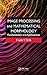 Image Processing and Mathematical Morphology