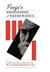 Frege’s Philosophy of Mathematics