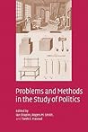 Problems and Methods in the Study of Politics