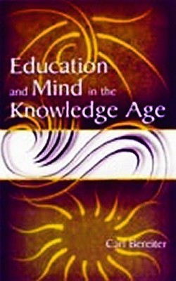 Education and Mind in the Knowledge Age (Paperback)