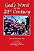 God's Word for the 21st Century by Grace Song